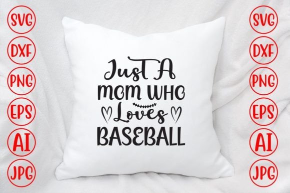 Just a Mom Who Loves Baseball SVG Review