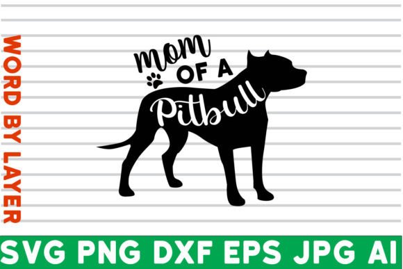 Mom of a Pitbull SVG: An Embroidery Review