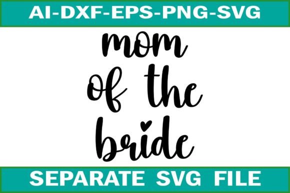 Mom of the Bride SVG Design: A Stitcher’s Review