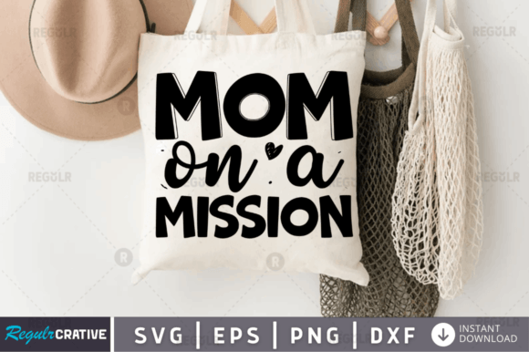 Mom on a Mission SVG: An Embroidery Review