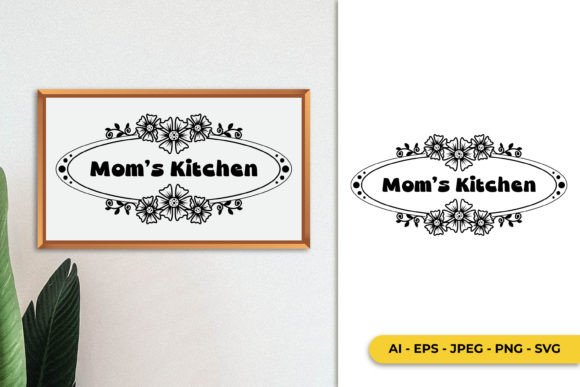 Mom's Kitchen with Flower SVG: A Designer’s Review