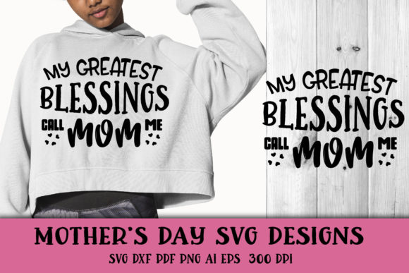 My Greatest Blessings Call Me Mom: A Designer’s Review